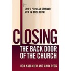 Closing The Back Door Of The Church by Ron Kallmier 